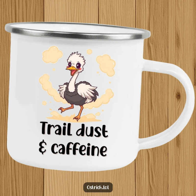 Funny ostrich character kicking up dust, sturdy camping mug, ready for outdoor adventures and humorous moments.