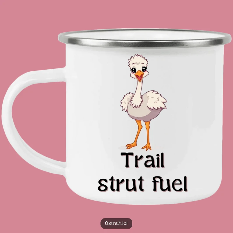 Funny Ostrich Strut Camping Mug, Cartoon Traveler, Adventure Funny Gift