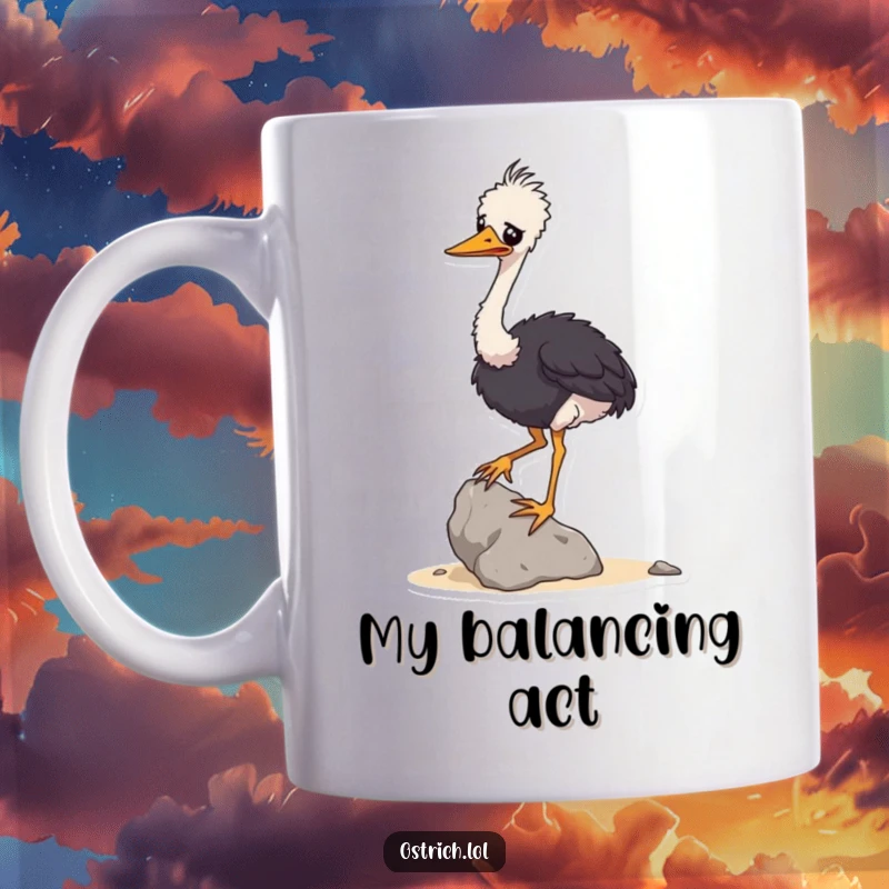 Funny mug showing a wobbly ostrich character struggling to balance a small rock, conveying a relatable and humorous struggle.
