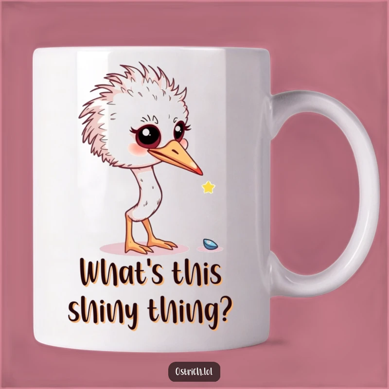 Funny Curious Ostrich Shiny Object Mug: A Hilarious Gift for the Inquisitive