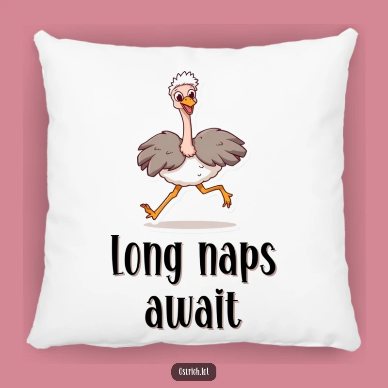 Funny Ostrich Stride Pillow: Cozy Up with a Motivational Friend
