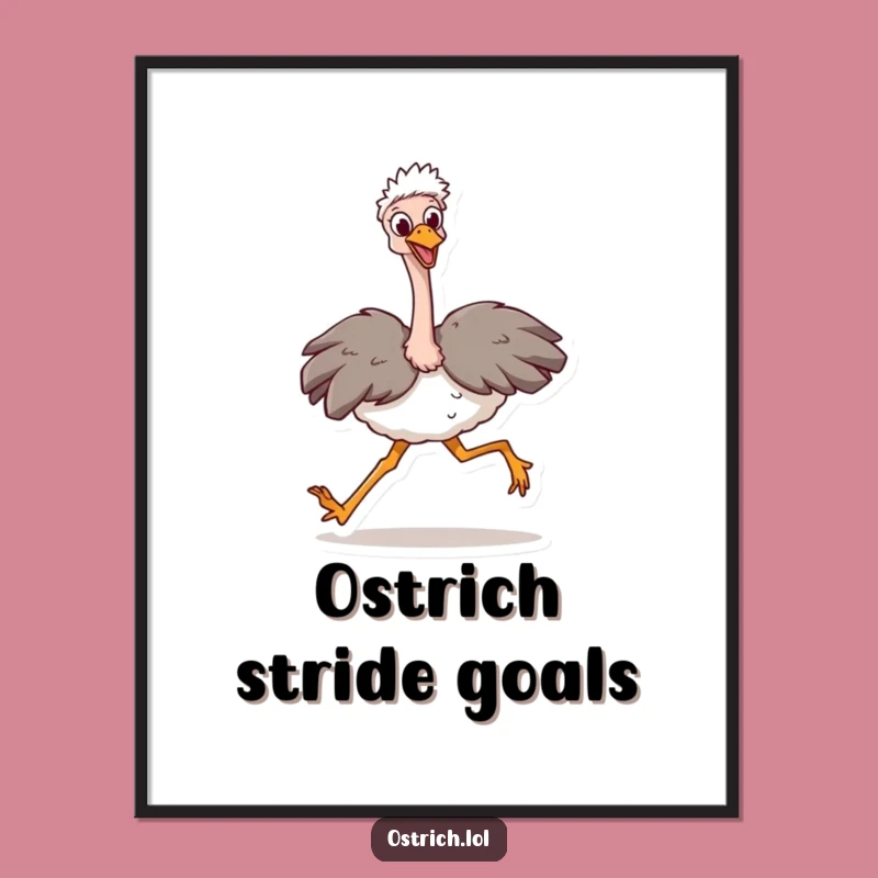Funny Ostrich Stride Digital Print: Instant Motivation for Your Walls