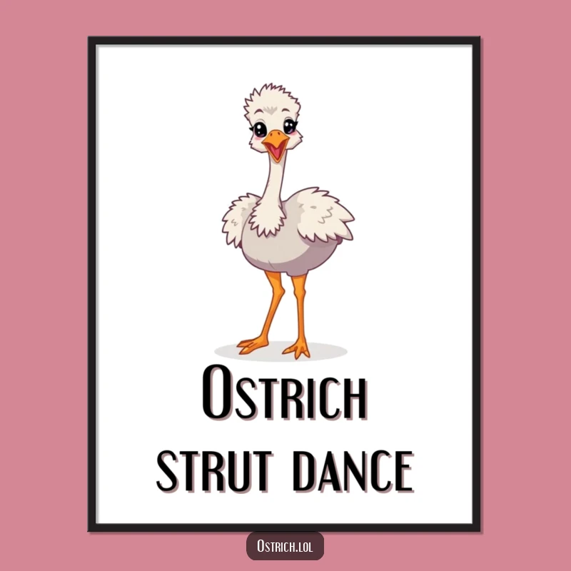 Funny Ostrich Strut Digital Art, Cartoon Print, Instant Funny Gift