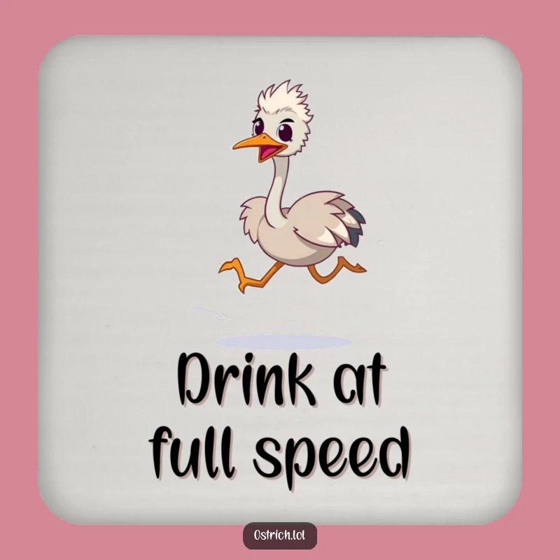 Funny Coasters: Ostrich Sprinting, Protect Tables with Hilarious Speed!