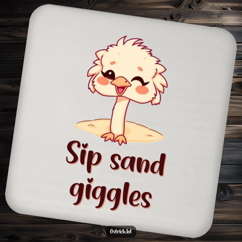 Funny Ostrich Head in Sand Coaster, a giggling ostrich with its head buried, offering humorous surface protection.