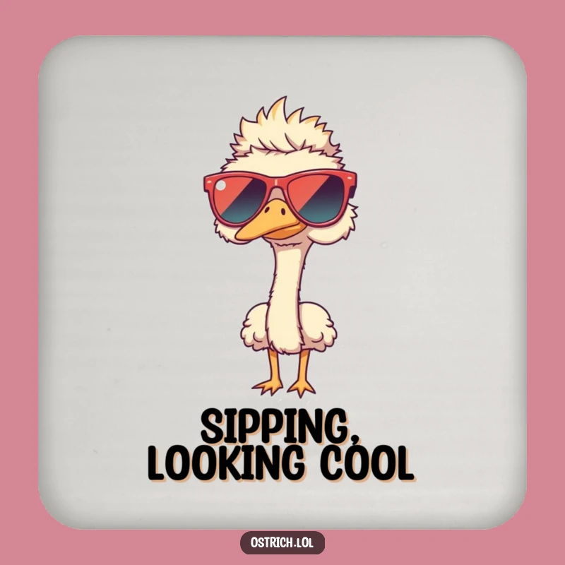 Funny Ostrich Sunglasses Coaster: Protect Surfaces with Hilarious Cool