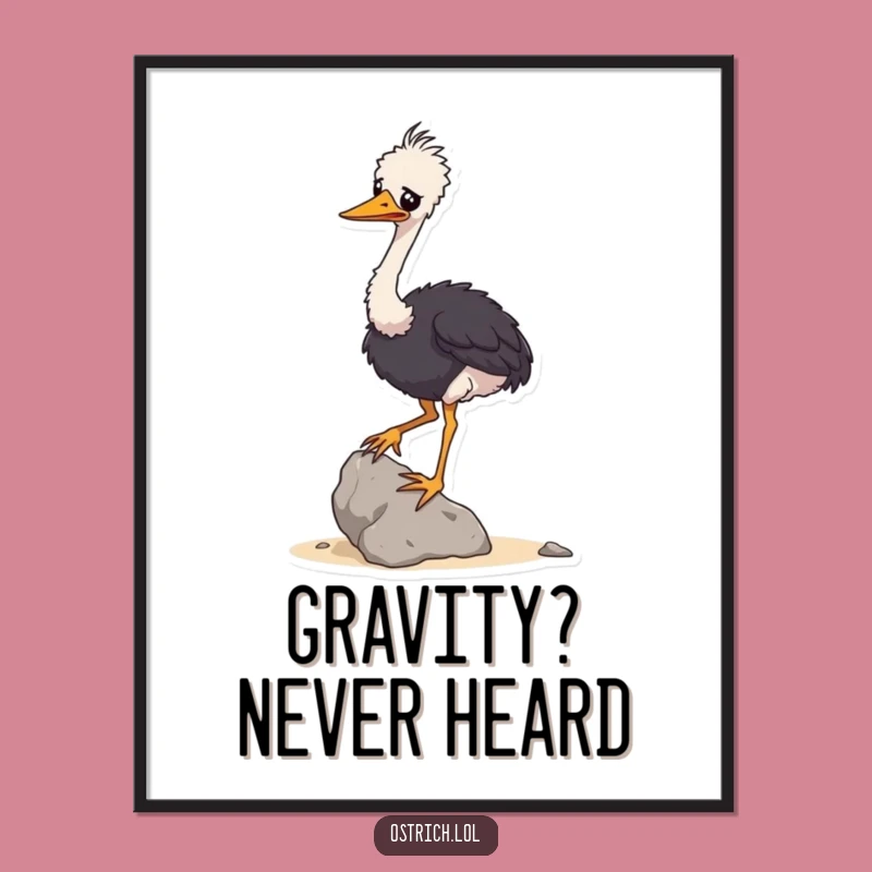 Funny Ostrich Balancing Rock Poster: Wobbly Bird Art Print, Hilarious Wall Decor