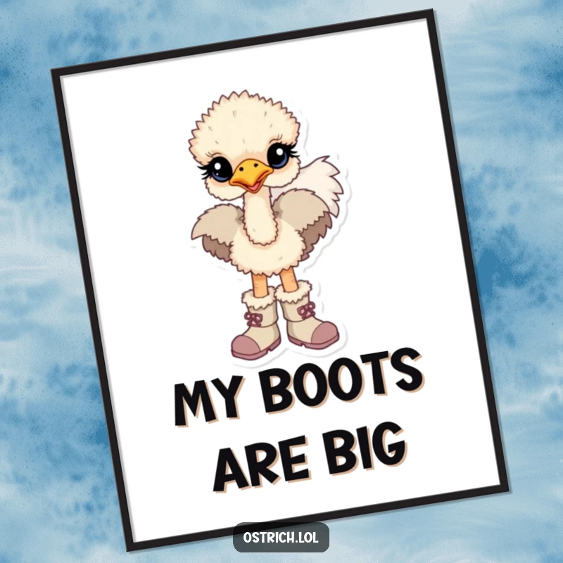 Funny poster showcasing a baby ostrich character wearing hilariously oversized boots, ready for a big adventure.