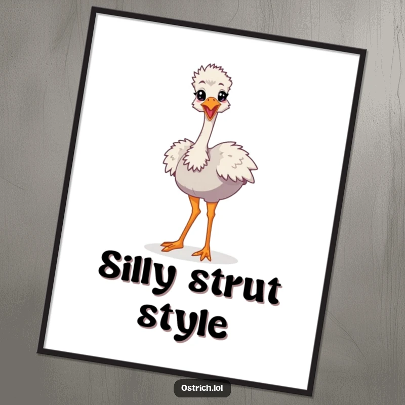 Funny Cartoon Ostrich Poster, a character confidently performing a silly strut, bringing joy and humor.