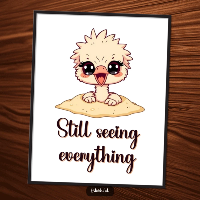 Funny ostrich character with its head buried in sand, eyes anxiously peeking out, presented as humorous wall art.