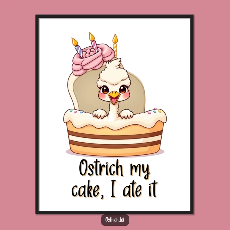 Free Printable Ostrich Art: Funny Birthday Cake Downloadable Wall Decor