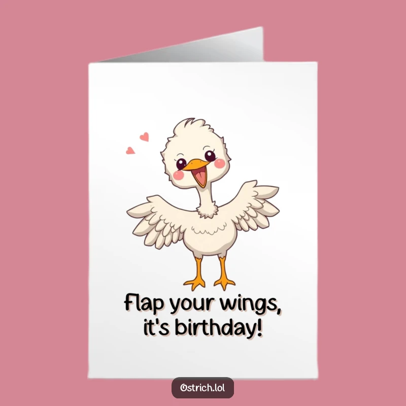 Free Printable Birthday Card: Joyful Ostrich Wings Flapping - Downloadable Excited Gift