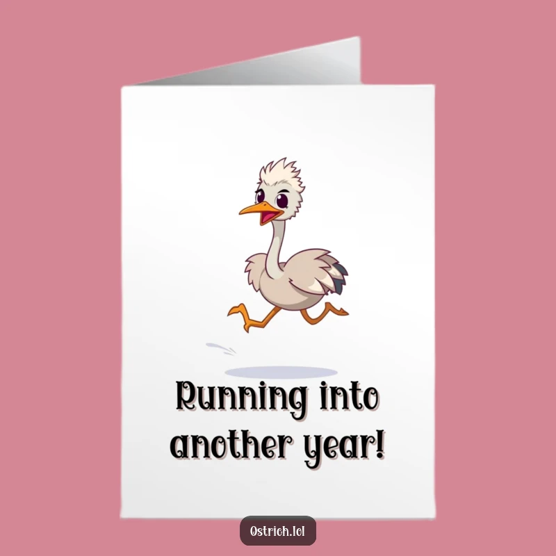 Free Printable Ostrich Sprint Birthday Card: Funny Downloadable Gift for Fast Wishes