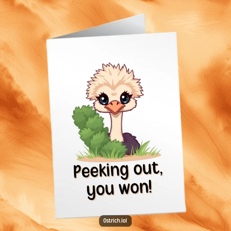 Funny Free Printable Congratulations Card: Ostrich character peeking from behind a bush. A unique, downloadable congratulatory message.