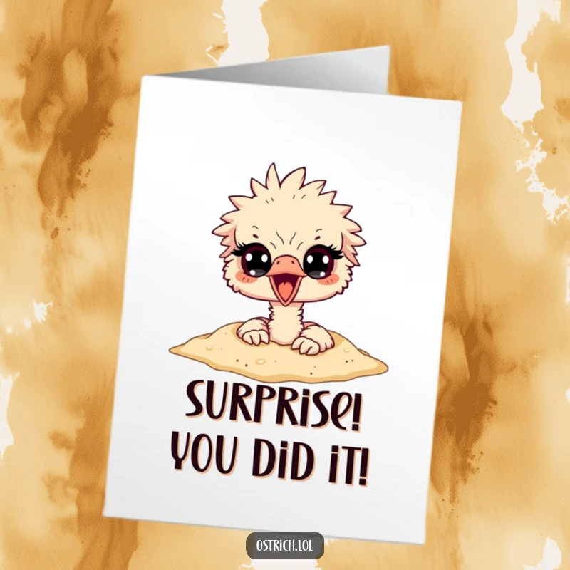 Free Printable Congratulations Card: A surprised ostrich peeks from the sand, eyes wide, celebrating success with humor.