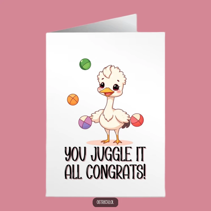 Free Printable Ostrich Card: Cheerful Juggler Downloadable for Success