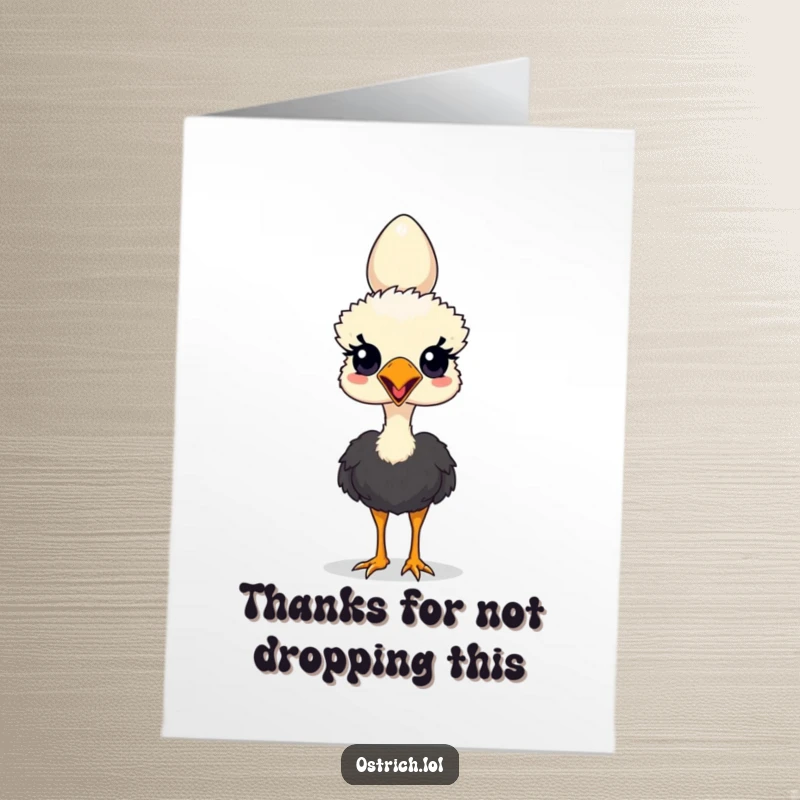 Funny Free Printable Thank You Card: An ostrich is seen balancing an egg on its head, a comical display of gratitude and a witty thank you.