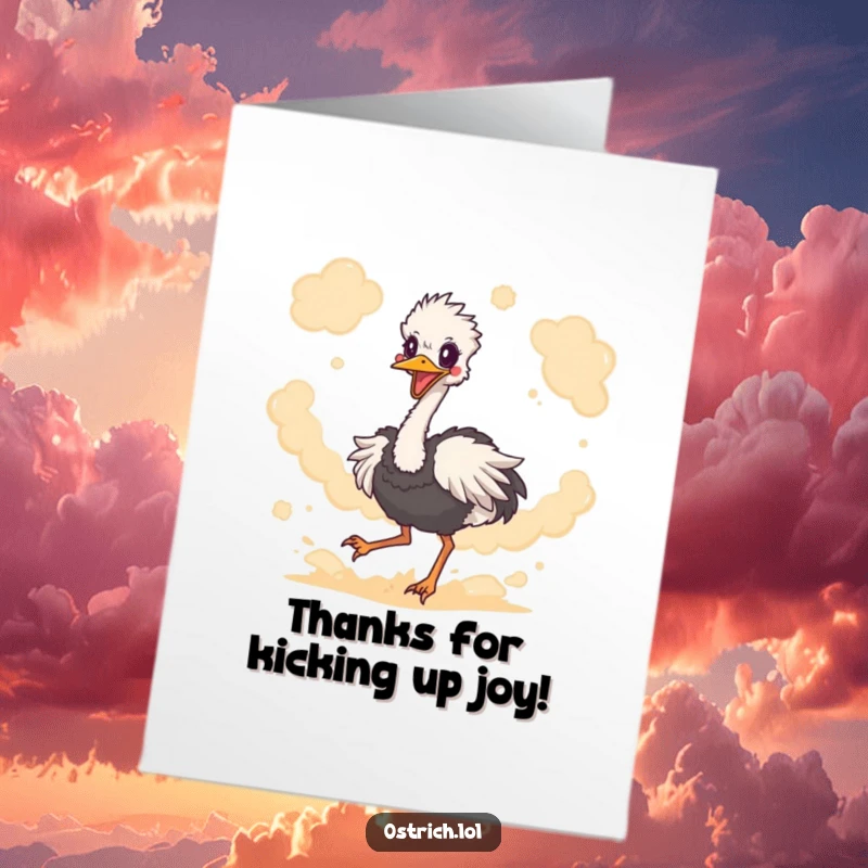 Funny Free Printable Thank You Card: A cheerful ostrich kicks up dust, symbolizing a big, dusty thank you.