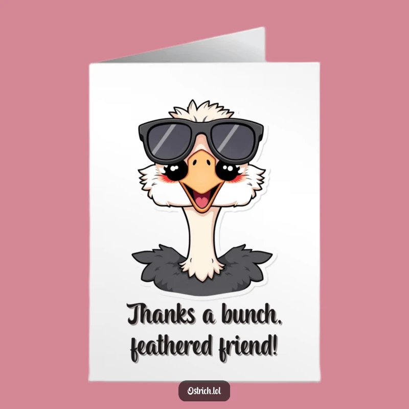 Free Printable Thank You Card: Cool Ostrich Sunglasses Expressing Gratitude
