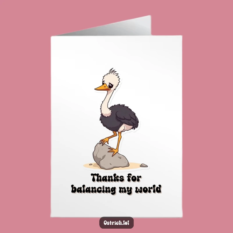 Free Printable Ostrich Thank You Card: Hilarious Wobbly Rock Balance Downloadable Gift for Gratitude