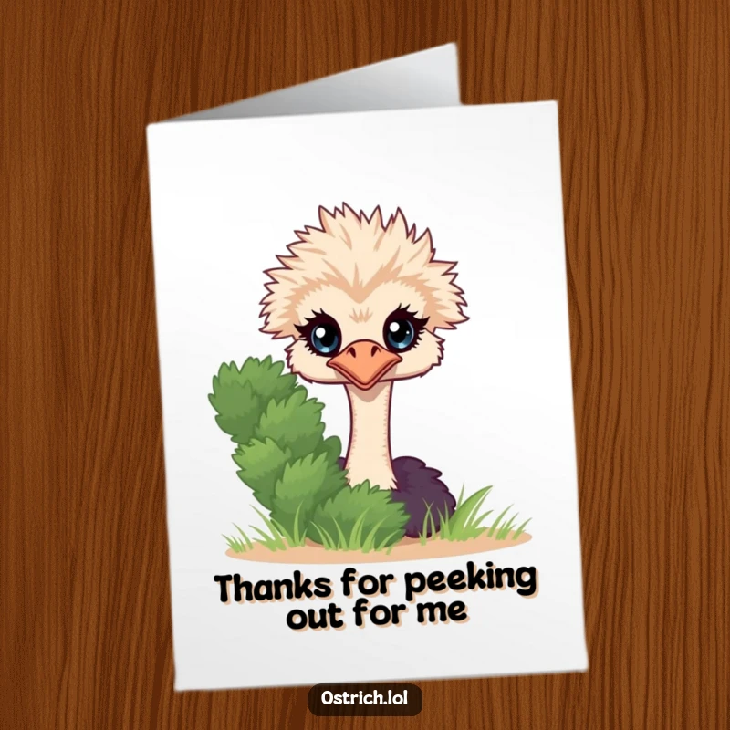 Funny Free Printable Thank You Card: Ostrich character peeking from behind a bush. A charming, downloadable thank you note.