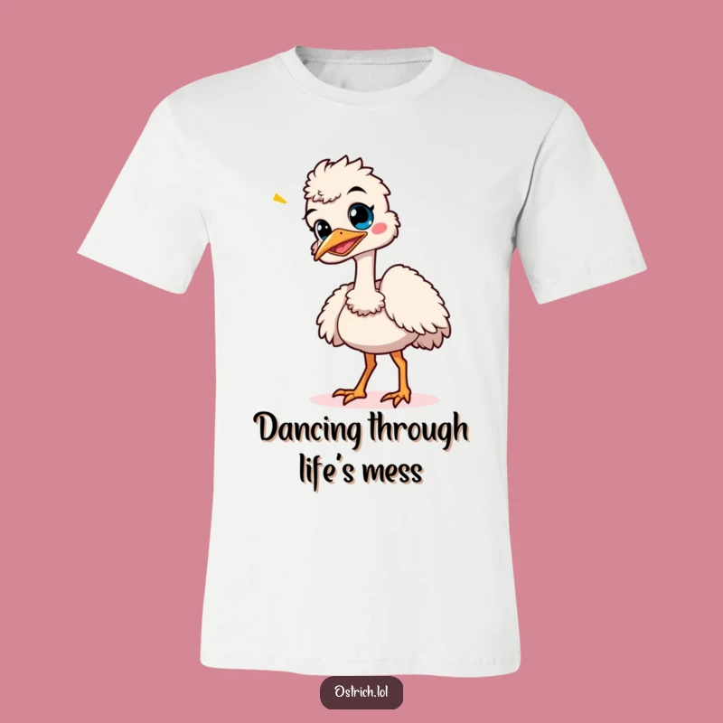 Funny Giggling Ostrich Dance T-Shirt - Hilarious & Fun Bird Tee