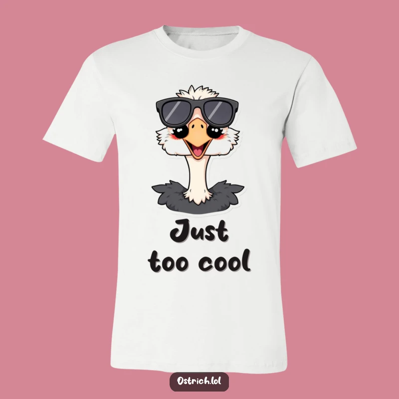 Funny Ostrich Shades T-Shirt: Hilarious Cool Bird Tee for Your Wardrobe